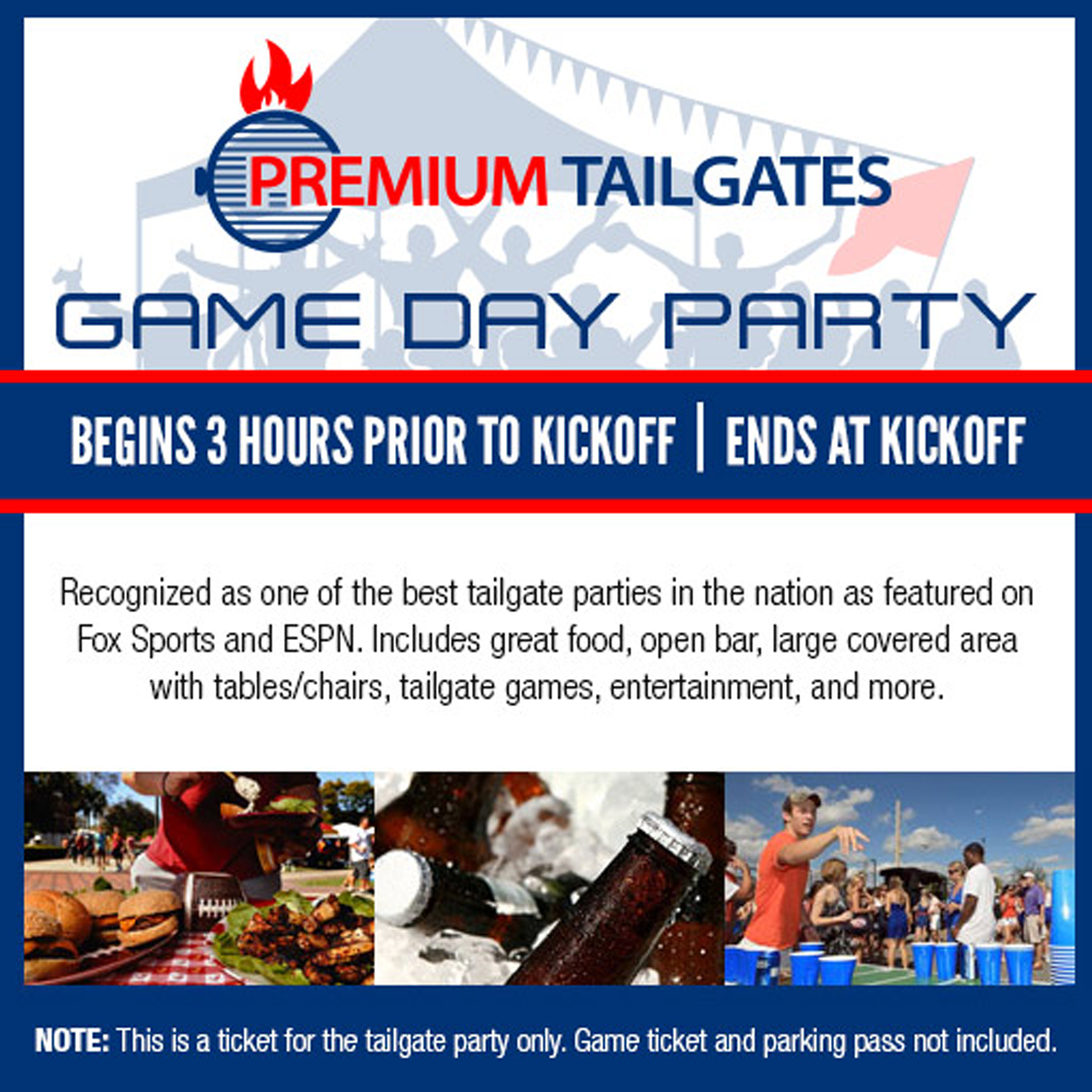 Ticket & Tailgate Package